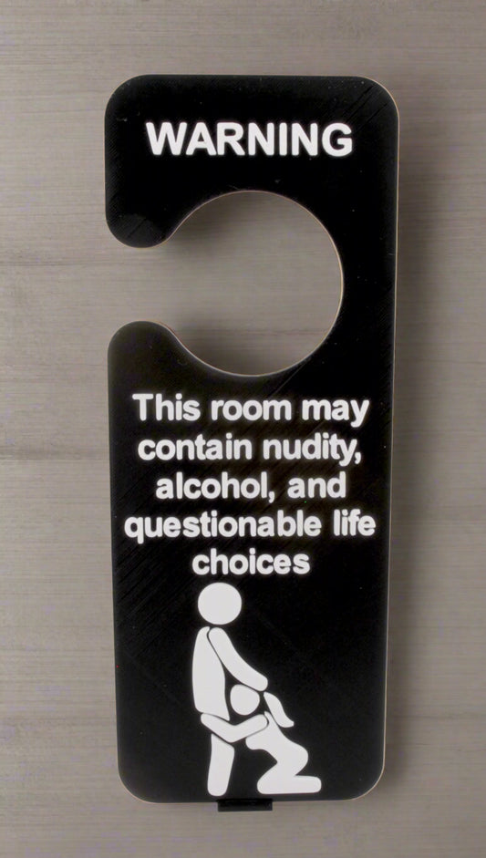 Door hanger with humorous warning text on a white background