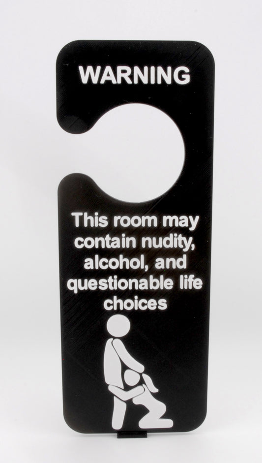 Warning Adult Door Hanger – Nudity, Alcohol & Questionable Life Choices Funny Sign
