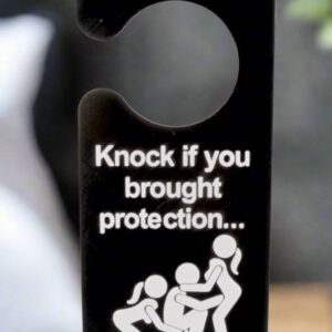 Door hanger with humorous warning text on a white background